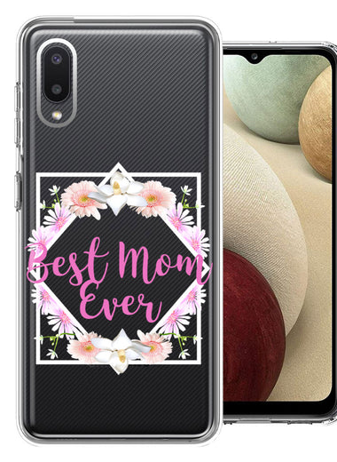 Samsung Galaxy A02 Best Mom Ever Mother's Day Flowers Double Layer Phone Case Cover