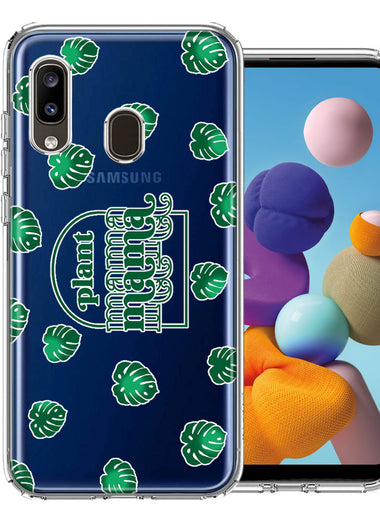 Samsung Galaxy A20 Plant Mama Houseplant Lover Monstera Tropical Leaf Green Design Double Layer Phone Case Cover