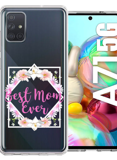 Samsung Galaxy A71 5G Best Mom Ever Mother's Day Flowers Double Layer Phone Case Cover