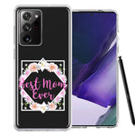 Samsung Galaxy Note 20 Ultra Best Mom Ever Mother's Day Flowers Double Layer Phone Case Cover
