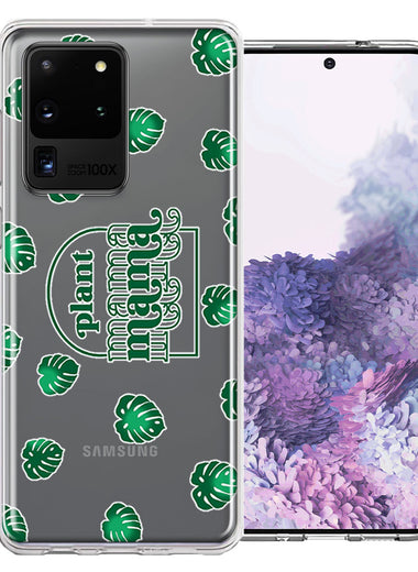 Samsung Galaxy S20 Ultra Plant Mama Houseplant Lover Monstera Tropical Leaf Green Design Double Layer Phone Case Cover