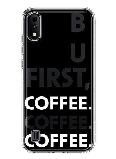Samsung Galaxy A01 Black Clear Funny Text Quote But First Coffee Hybrid Protective Phone Case Cover