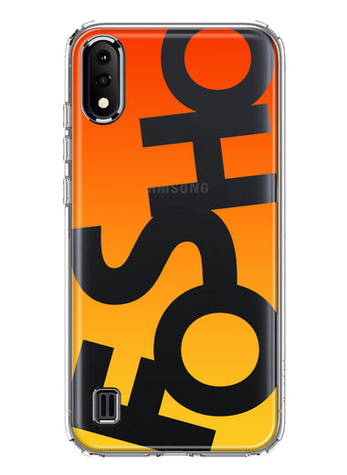 Samsung Galaxy A01 Orange Yellow Clear Funny Text Quote Fosho Hybrid Protective Phone Case Cover