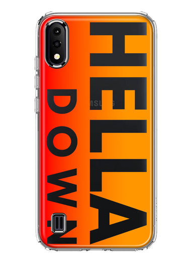 Samsung Galaxy A01 Orange Clear Funny Text Quote Hella Down Hybrid Protective Phone Case Cover