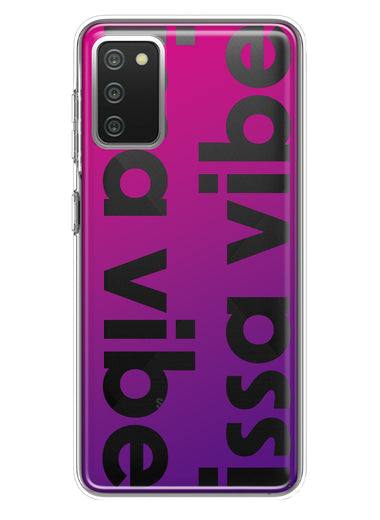 Samsung Galaxy A02S Purple Clear Funny Text Quote Issa Vibe Hybrid Protective Phone Case Cover