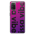 Samsung Galaxy A02S Purple Clear Funny Text Quote Issa Vibe Hybrid Protective Phone Case Cover