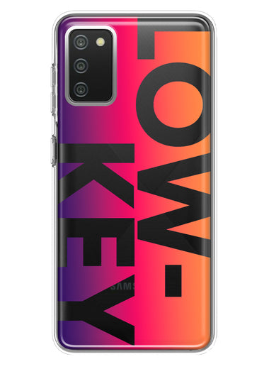 Samsung Galaxy A02S Purple Pink Orange Clear Funny Text Quote Low Key Hybrid Protective Phone Case Cover