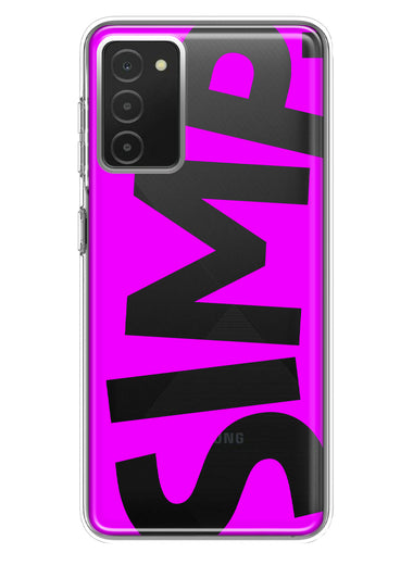 Samsung Galaxy A03S Hot Pink Clear Funny Text Quote Simp Hybrid Protective Phone Case Cover