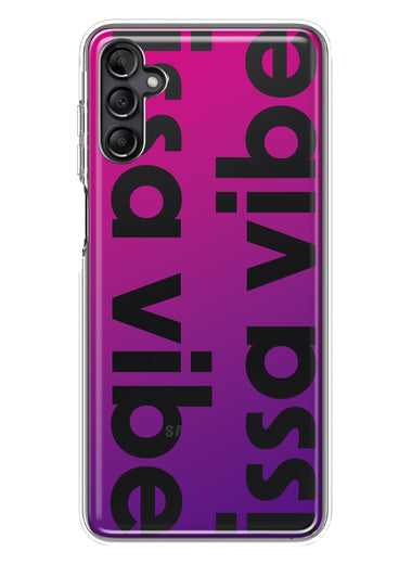 Samsung Galaxy A14 Purple Clear Funny Text Quote Issa Vibe Hybrid Protective Phone Case Cover