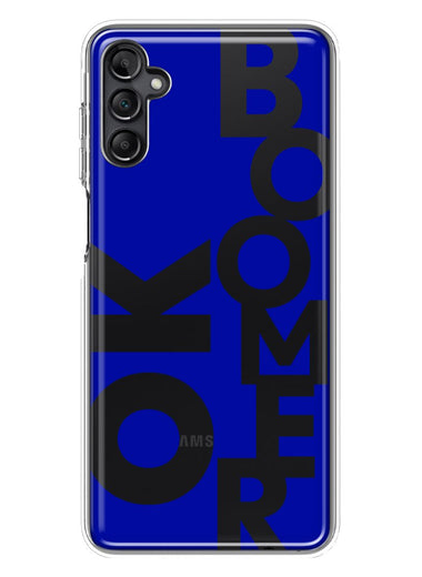 Samsung Galaxy A14 Blue Clear Funny Text Quote Ok Boomer Hybrid Protective Phone Case Cover
