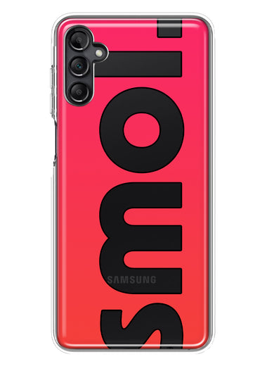 Samsung Galaxy A13 Red Pink Clear Funny Text Quote Smol Hybrid Protective Phone Case Cover