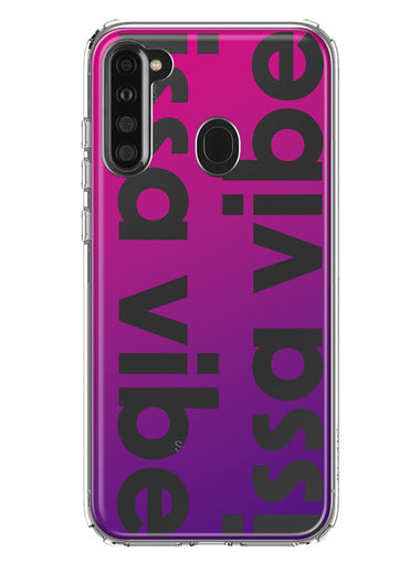 Samsung Galaxy A21 Purple Clear Funny Text Quote Issa Vibe Hybrid Protective Phone Case Cover