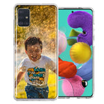 Personalized Samsung Galaxy A51 Custom Case