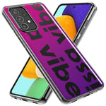 Samsung Galaxy A21 Purple Clear Funny Text Quote Issa Vibe Hybrid Protective Phone Case Cover