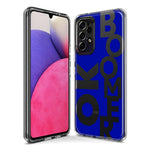 Samsung Galaxy A02 Blue Clear Funny Text Quote Ok Boomer Hybrid Protective Phone Case Cover
