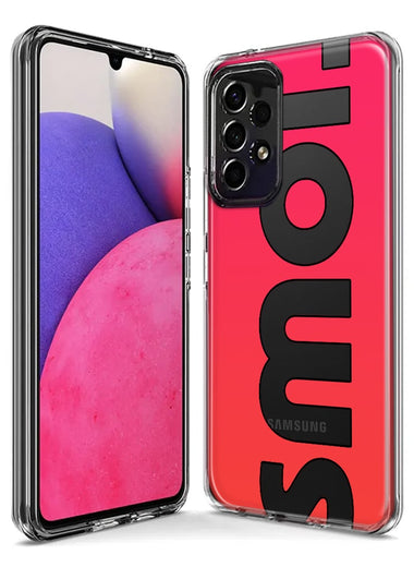 Samsung Galaxy J7 J737 Red Pink Clear Funny Text Quote Smol Hybrid Protective Phone Case Cover
