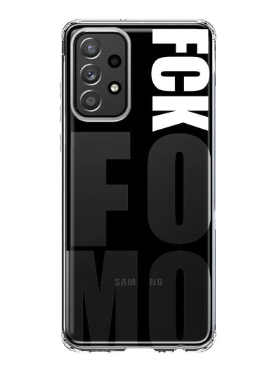 Samsung Galaxy A52 Black Clear Funny Text Quote Fckfomo Hybrid Protective Phone Case Cover