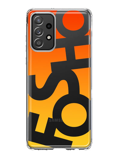 Samsung Galaxy A53 Orange Yellow Clear Funny Text Quote Fosho Hybrid Protective Phone Case Cover