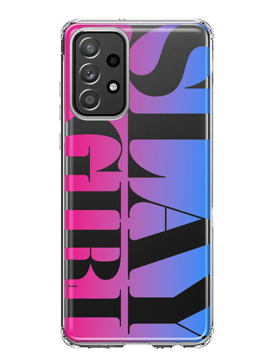 Samsung Galaxy A52 Pink Blue Clear Funny Text Quote Slay Girl Hybrid Protective Phone Case Cover