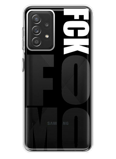 Samsung Galaxy A72 Black Clear Funny Text Quote Fckfomo Hybrid Protective Phone Case Cover