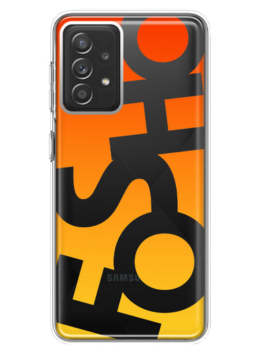 Samsung Galaxy A72 Orange Yellow Clear Funny Text Quote Fosho Hybrid Protective Phone Case Cover