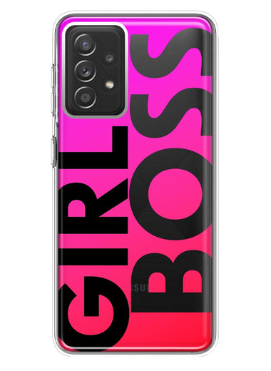 Samsung Galaxy A72 Pink Clear Funny Text Quote Girl Boss Hybrid Protective Phone Case Cover