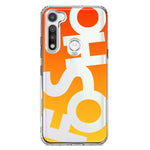 Motorola Moto G Fast Orange Yellow Clear Funny Text Quote Fosho Hybrid Protective Phone Case Cover