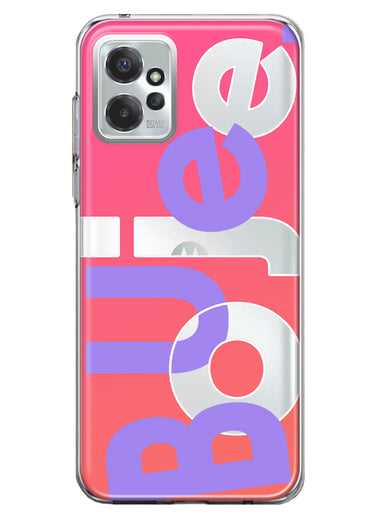 Motorola Moto G Power 2023 Pink Purple Clear Funny Text Quote Boujee Hybrid Protective Phone Case Cover