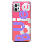 Motorola Moto G Power 2023 Pink Purple Clear Funny Text Quote Boujee Hybrid Protective Phone Case Cover