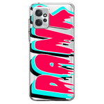 Motorola Moto G Power 2023 Teal Pink Clear Funny Text Quote Dank Hybrid Protective Phone Case Cover