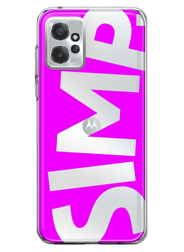 Motorola Moto G Power 2023 Hot Pink Clear Funny Text Quote Simp Hybrid Protective Phone Case Cover