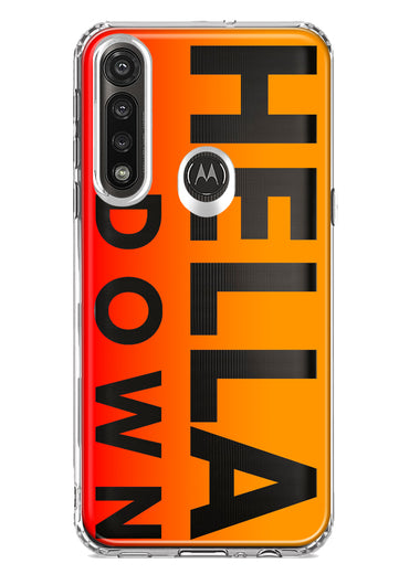 Motorola G Power 2020 Orange Clear Funny Text Quote Hella Down Hybrid Protective Phone Case Cover