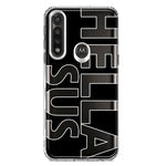 Motorola G Power 2020 Black Clear Funny Text Quote Hella Sus Hybrid Protective Phone Case Cover