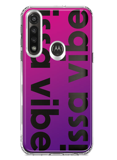 Motorola G Power 2020 Purple Clear Funny Text Quote Issa Vibe Hybrid Protective Phone Case Cover