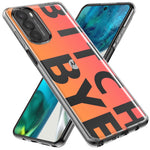 Motorola Moto One 5G Peach Orange Clear Funny Text Quote Bitch Bye Hybrid Protective Phone Case Cover