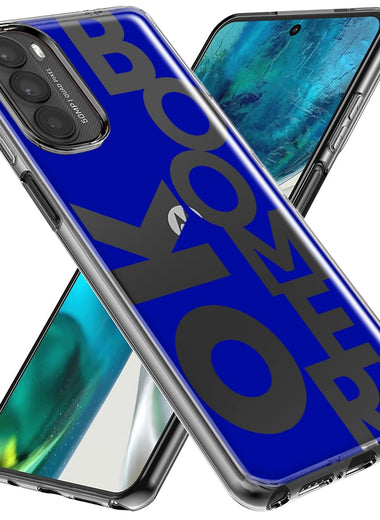 Motorola Moto G Stylus 5G 2023 Blue Clear Funny Text Quote Ok Boomer Hybrid Protective Phone Case Cover