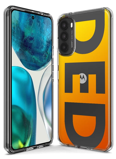 Motorola Moto G Stylus 4G 2022 Orange Yellow Clear Funny Text Quote Ded Hybrid Protective Phone Case Cover