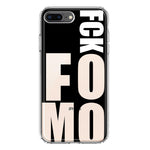 Apple iPhone 8 Plus Black Clear Funny Text Quote Fckfomo Hybrid Protective Phone Case Cover