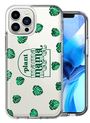 Apple iPhone 15 Pro Max Plant Mama Houseplant Lover Monstera Tropical Leaf Green Design Double Layer Phone Case Cover