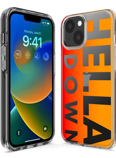 Apple iPhone 15 Pro Max Orange Clear Funny Text Quote Hella Down Hybrid Protective Phone Case Cover