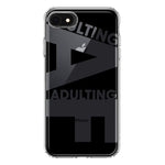 Apple iPhone SE 2nd 3rd Generation Black Clear Funny Text Quote Adulting AF Hybrid Protective Phone Case Cover