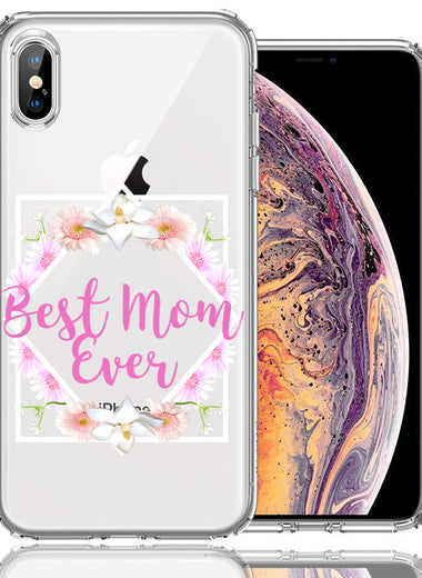 Apple iPhone XS/X Best Mom Ever Mother's Day Flowers Double Layer Phone Case Cover