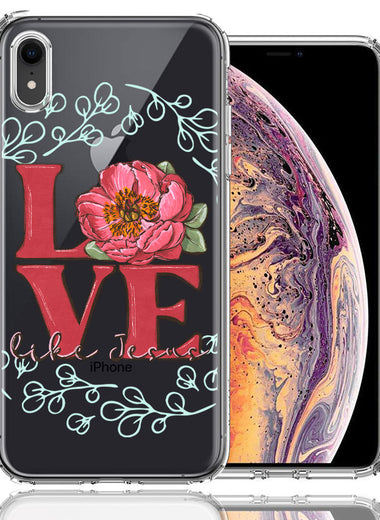 Apple iPhone XR Love Like Jesus Flower Text Christian Double Layer Phone Case Cover