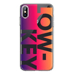 Apple iPhone Xs Max Purple Pink Orange Clear Funny Text Quote Low Key Hybrid Protective Phone Case Cover