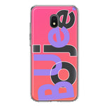 Samsung Galaxy J3 J337 Pink Purple Clear Funny Text Quote Boujee Hybrid Protective Phone Case Cover