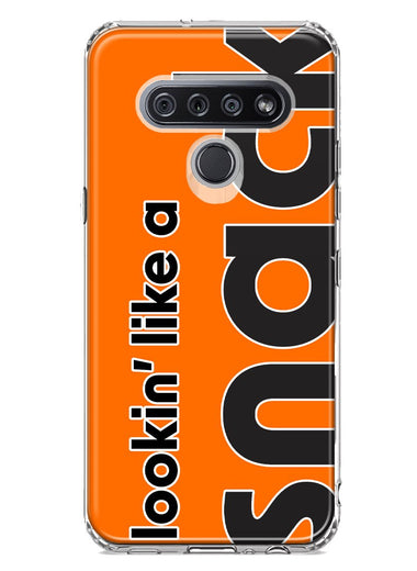 LG Stylo 6 Orange Clear Funny Text Quote Snack Hybrid Protective Phone Case Cover