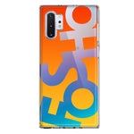 Samsung Galaxy Note 10 Plus Orange Yellow Clear Funny Text Quote Fosho Hybrid Protective Phone Case Cover