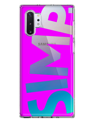 Samsung Galaxy Note 10 Hot Pink Clear Funny Text Quote Simp Hybrid Protective Phone Case Cover