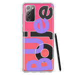 Samsung Galaxy Note 20 Pink Purple Clear Funny Text Quote Boujee Hybrid Protective Phone Case Cover
