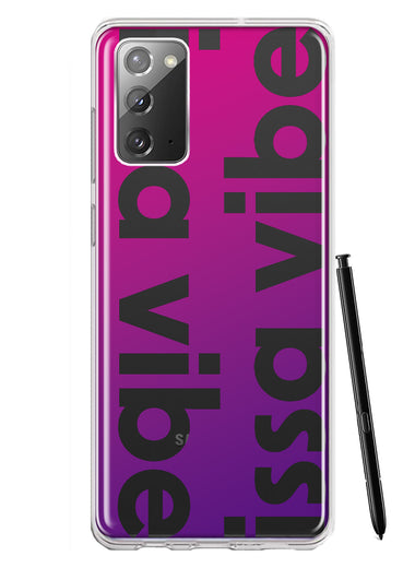 Samsung Galaxy Note 20 Purple Clear Funny Text Quote Issa Vibe Hybrid Protective Phone Case Cover